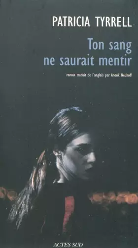 Couverture du produit · Ton sang ne saurait mentir