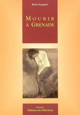 Couverture du produit · Mourir à Grenade