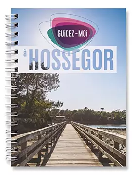Couverture du produit · Guidez-moi à Hossegor
