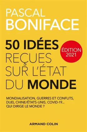 Couverture du produit · 50 idées reçues sur l'état du monde - Édition 2021 (2021)