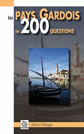 Couverture du produit · Gardois en 200 questions (Les pays)