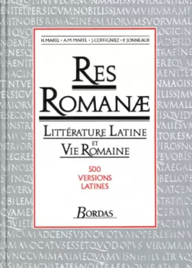Couverture du produit · Res romanae. Littérature latine et vie romaine