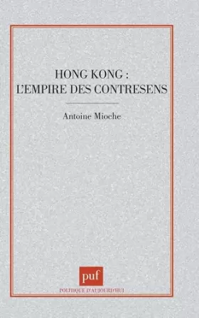 Couverture du produit · Hong Kong : L'empire des contresens