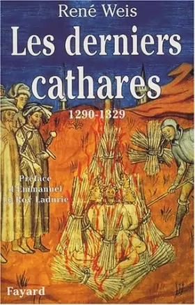 Couverture du produit · Les Derniers Cathares : 1290-1329.