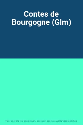 Couverture du produit · Contes de Bourgogne (Glm)