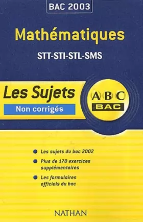 Couverture du produit · ABC Bac : Mathématiques, Bac STT, STI, STL, SMS