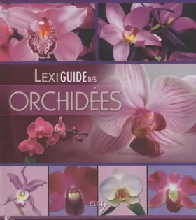 Couverture du produit · Lexiguide des orchidées