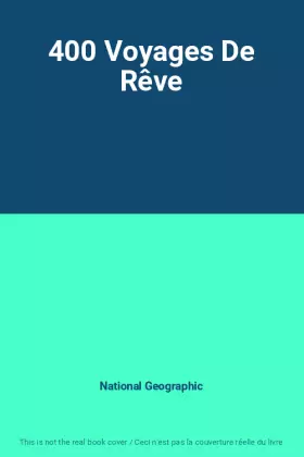 Couverture du produit · 400 Voyages De Rêve