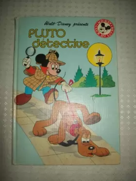 Couverture du produit · Pluto détective (Mickey club du livre)