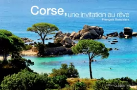 Couverture du produit · Corse, une invitation au rêve