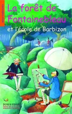 Couverture du produit · La forêt de Fontainebleau