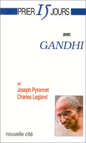 Couverture du produit · Prier 15 jours avec Gandhi