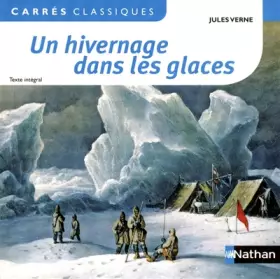 Couverture du produit · Un hivernage dans les glaces
