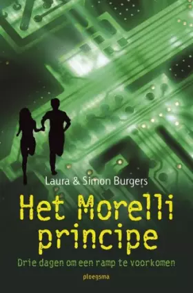 Couverture du produit · Het Morelli principe: drie dagen om een ramp te voorkomen
