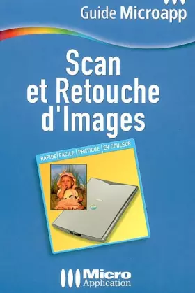 Couverture du produit · Scan et retouche d'images