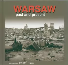 Couverture du produit · Warsaw past and present Warszawa wczoraj i dziś wersja angielska