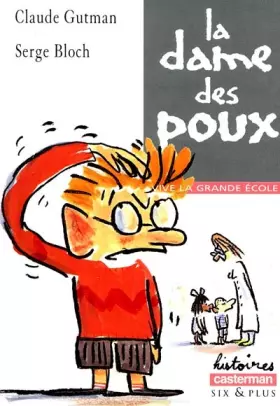 Couverture du produit · Vive la grande école : La dame des poux