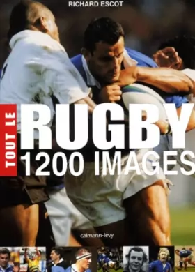 Couverture du produit · Tout le rugby 1200 images