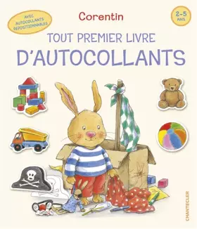 Couverture du produit · CORENTIN TOUT PREMIER LIVRE D'AUTOCOLLANTS (2-5 ANS)