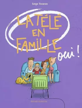 Couverture du produit · La télé en famille, oui !