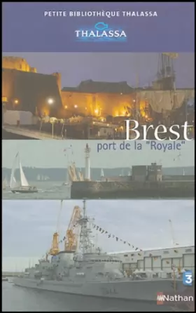 Couverture du produit · Brest, port de la "Royale"