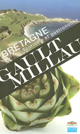 Couverture du produit · Bretagne: Tourisme et gastronomie