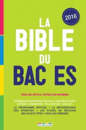 Couverture du produit · La Bible du bac ES, édition 2016