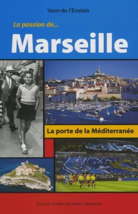Couverture du produit · La Passion de Marseille