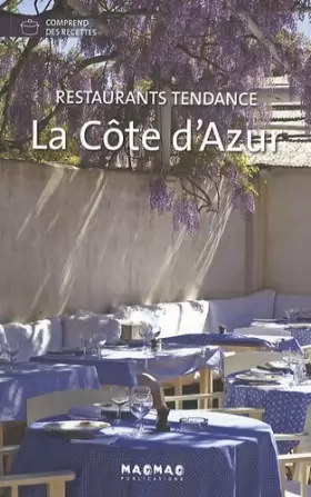 Couverture du produit · La Côte d'Azur : Restaurants tendance