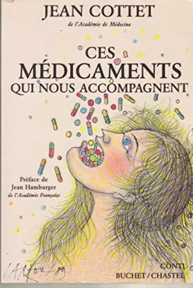 Couverture du produit · Ces médicaments qui nous accompagnent