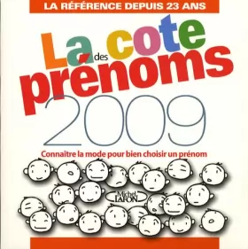 Couverture du produit · LA COTE DES PRENOMS EN 2009