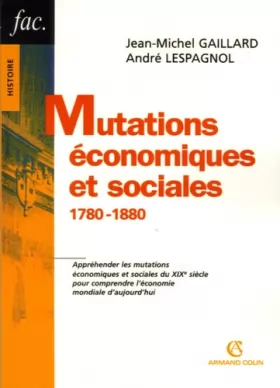 Couverture du produit · Mutations économiques et sociales - 1780-1880: 1780-1880