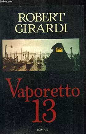 Couverture du produit · Vaporetto 13