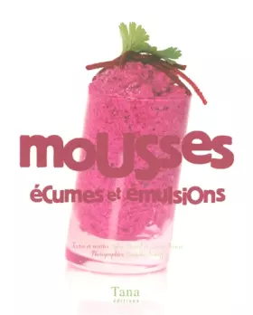 Couverture du produit · MOUSSES ECUMES ET EMULSIONS