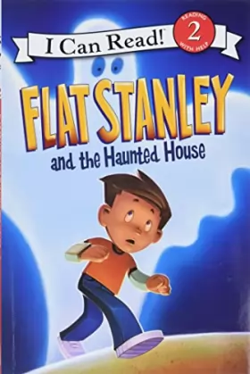 Couverture du produit · Flat Stanley and the Haunted House (I Can Read!, Level 2)