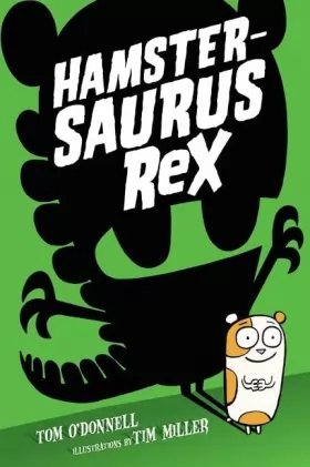 Couverture du produit · Hamstersaurus Rex