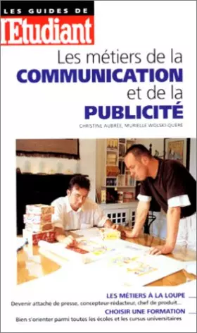Couverture du produit · Les métiers de la communication et de la publicité