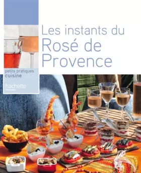 Couverture du produit · Apéros dinatoîres & Rosés de Provence