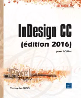 Couverture du produit · InDesign CC (édition 2016) - pour PC/Mac
