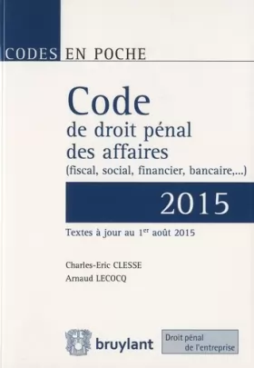 Couverture du produit · Code de droit pénal des affaires 2015