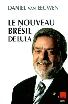 Couverture du produit · Le nouveau Brésil de Lula: Dynamique des paradoxes
