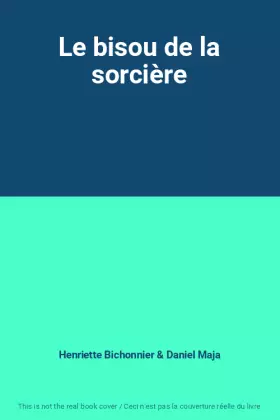 Couverture du produit · Le bisou de la sorcière