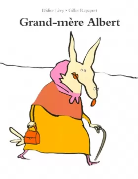 Couverture du produit · Grand-mère Albert