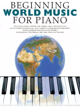Couverture du produit · Beginning World Music For Piano (Beginning Piano Series)