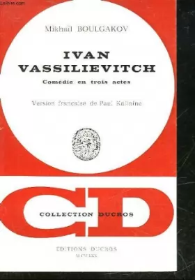 Couverture du produit · Ivan Vassilievitch (comédie en trois actes)