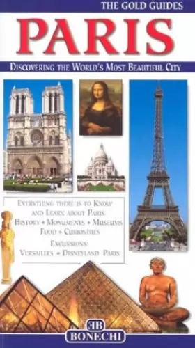 Couverture du produit · The Gold Guides Paris: A Complete Guide to the City