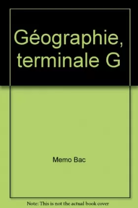 Couverture du produit · Géographie, terminale G
