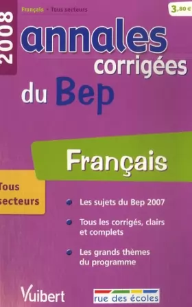 Couverture du produit · Français: Annales corrigées du BEP