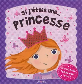 Couverture du produit · Si j'étais une princesse