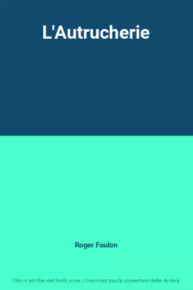 Couverture du produit · L'Autrucherie